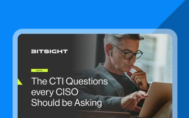 The CTI Questions every CISO Should be Asking Cover